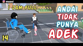 Download lagu Sakura Drama Series Andai Tak Punya Adek 4 in 1 Bagian 14 | Drama Sakura School Simulator Indonesia mp3 Download lagu Sakura Drama Series Andai Tak Punya Adek 4 in 1 Bagian 14 | Drama Sakura School Simulator Indonesia mp3