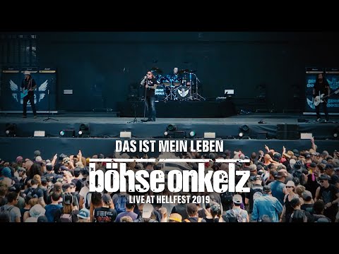 Böhse Onkelz - Das ist mein Leben (Live Hellfest 2019)