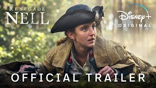 Official Trailer | Renegade Nell | 29 March | Disney+