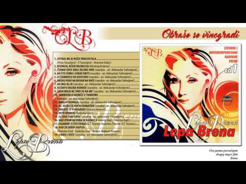 Lepa Brena - Obraše se vinogradi - (Official Audio 2013)