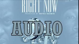 Right Now Uncle Murda &amp; Future