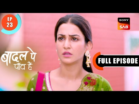 Life With Rajat | Badall Pe Paon Hai | Ep 23 | Full Episode | 5 July 2024