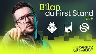 Bilan du First Stand, reprise LEC, clôture des EMEA de Solary avec Wakz et Blazzios - DANS LE CARRÉ