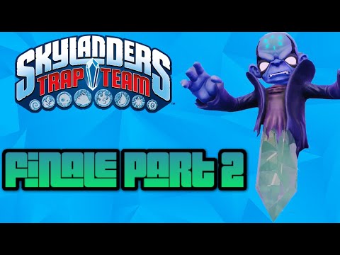Skylanders Trap Team Gameplay Walkthrough FINALE Part 2