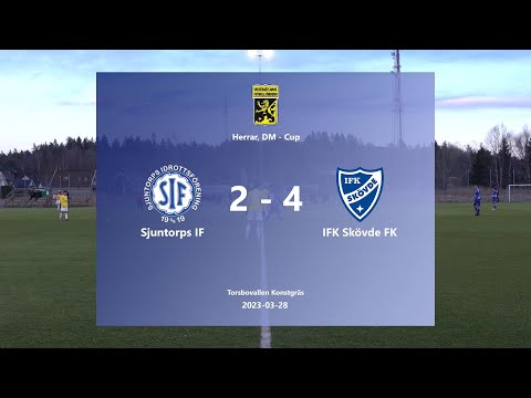 230328 Sjuntorps IF - IFK Skövde FK, Höjdpunkter