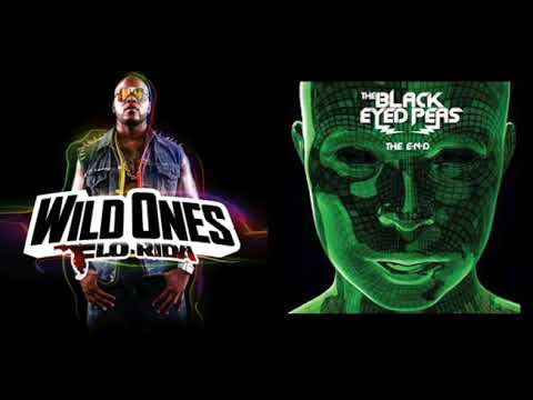 Wild Ones X I Gotta Feeling (Flo Rida, Sia x Black Eyed Peas)