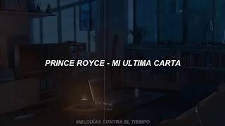 Prince Royce - Mi Ultima Carta (LETRA)