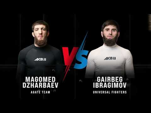 MAGOMED DZHARBAEV VS GAIRBEG IBRAGIMOV / ACBJJ 15 WORLD SUPER CUP NO-GI.
