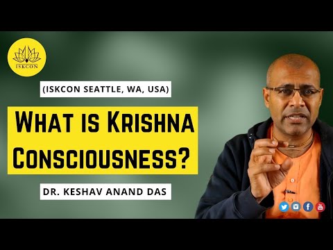 What is Krishna Consciousness ? (ISKCON Seattle, WA, USA) Dr. Keshav Anand Das
