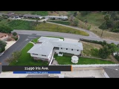 Awesome House For Sale with Fantastic Views 11490 Iris Av. Loma Linda, CA