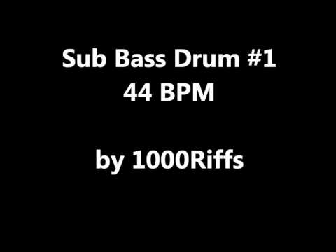Sub Bass Kick Drum #1 : 44 BPM - Beats Per Minute