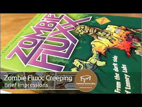 Zombie Fluxx - Creeping (Brief Impressions)
