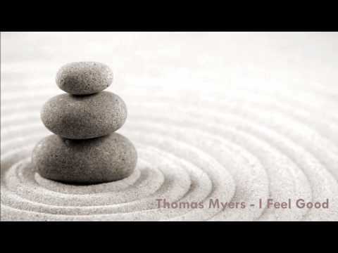 Thomas Myers - I Feel Good [M&S Production]