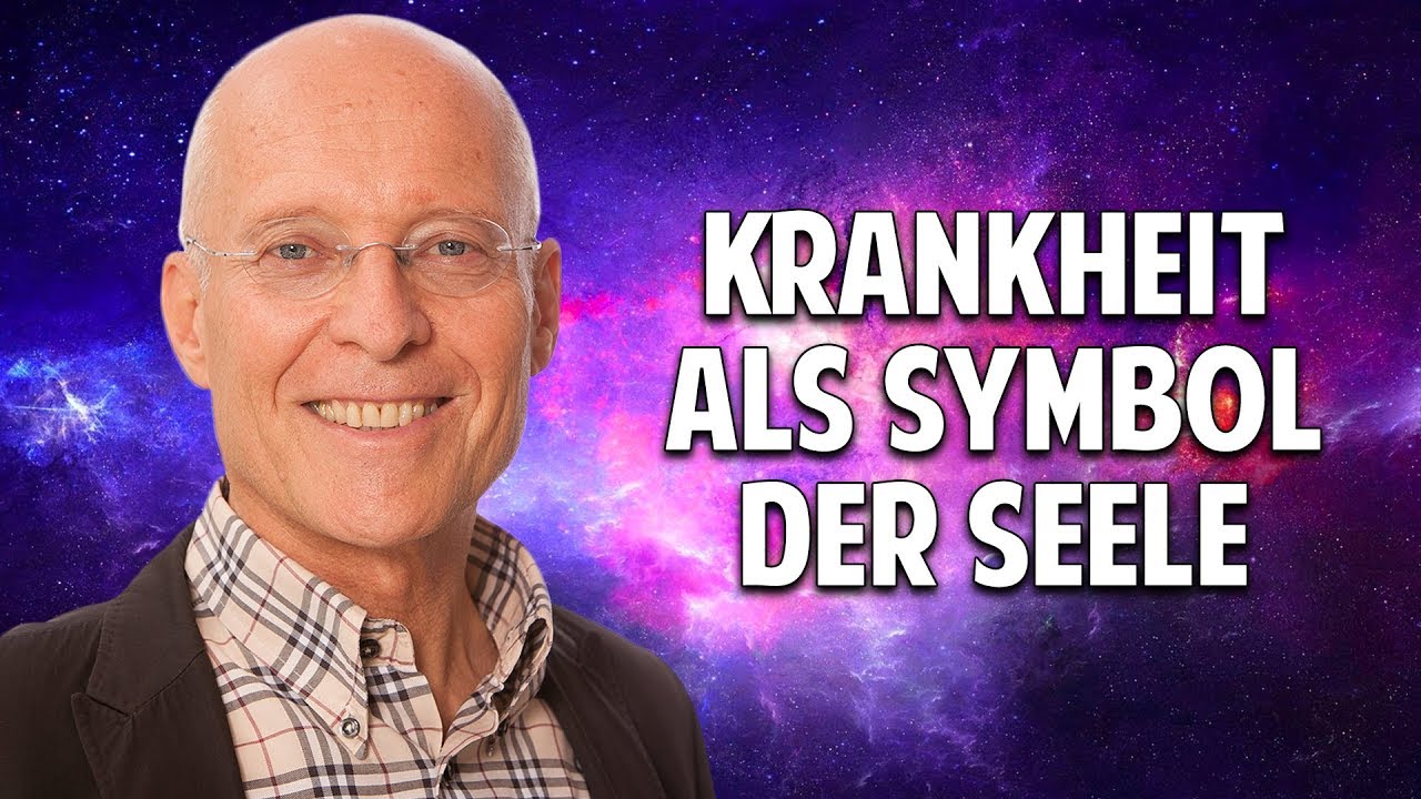 KRANKHEIT ALS SYMBOL DER SEELE - Dr. Rüdiger Dahlke