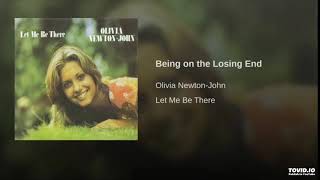 Olivia Newton-John - Being On the Losing End