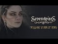 Seven Spires - The Old Hurt of Being Left Behind Video
