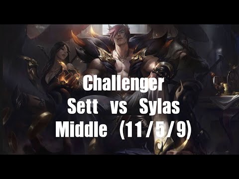[LOL] Challenger Sett vs Sylas Middle(11/5/9) Ep.28
