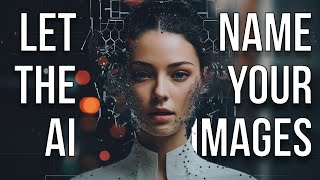 Rename Your Photos Automatically with AI