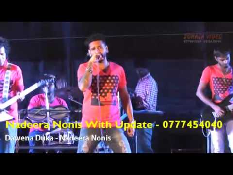 Dawena Duka - Nadeera Nonis With Update -  Madurankuliya 2016