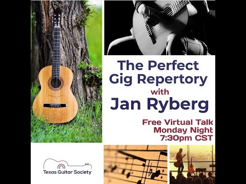 Texas Guitar Society - Jan Ryberg -The perfect gig repertory
