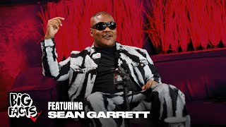 Sean Garrett Talks Writing “Yeah” for Usher, VERZUZ Battle with The Dream On BIG FACTS Podcast!