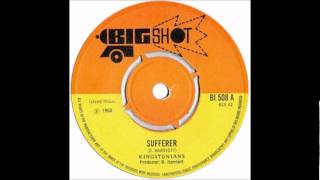 THE KINGSTONIANS - Sufferer