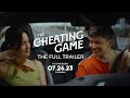 The Cheating Game (FULL TRAILER) | The Cheating Game