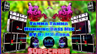 Download lagu Tamma Tamma Humming Vivrate Bass Mix By Dj Pratik MX Adra mp3
