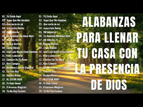 Música CRISTIANA Para Sentir La PRESENCIA De DIOS 🛐 Hermosas Alabanzas Cristianas De Adoracion 2025