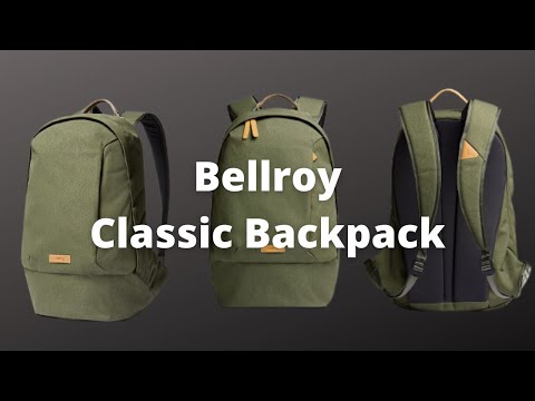 Bellroy Classic Backpack - A Simple Sleek Everyday Carry