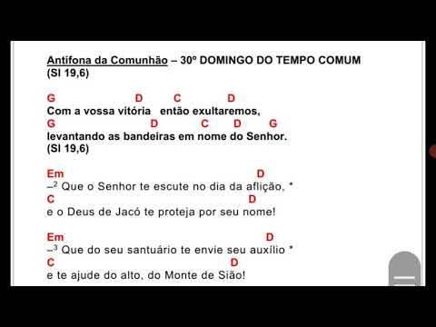 Antífona Da Comunhão 30º Domingo Do Tempo Comum (sl 19,6) - Cantando Antífonas