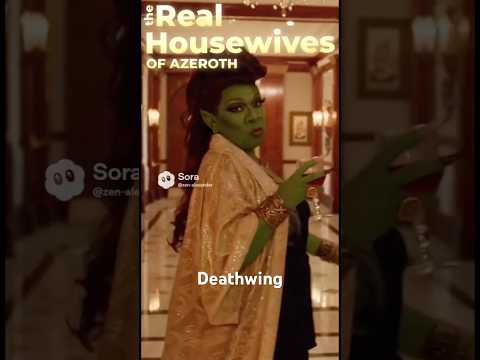 Real Housewives of Azeroth — 2