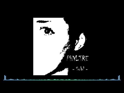 [HD] Phyltre - Solal