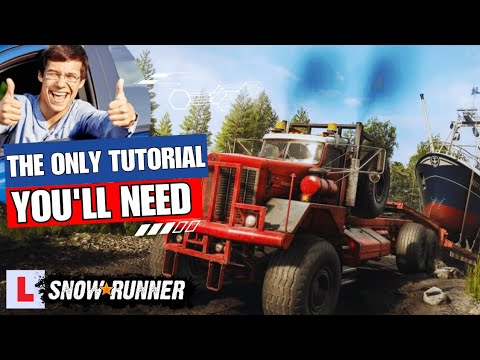 Snowrunner the complete beginners guide - The ONLY tutorial you'll ever need