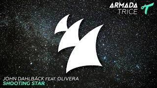 John Dahlbäck feat. Olivera - Shooting Star (Radio Edit)