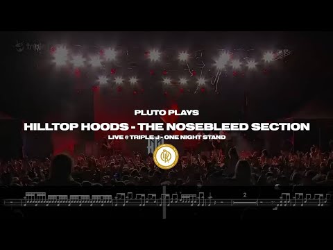 Drum Transcription: "The Nosebleed Section" by Hilltop Hoods