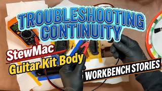 How to Fix Guitar Shielding Issues: Continuity Troubleshooting (StewMac T-Style Build)