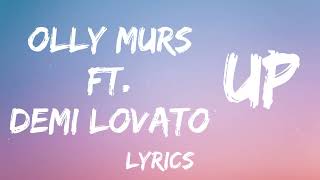 Olly Murs Ft. Demi Lovato - Up (lyrics)