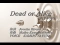 「Dead or Alive/KAT-TUN」(ジョーカー・ゲーム 主題歌)歌ってみ ...