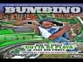 bumbino gotta be playa ft big pokey
