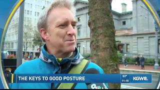 Portland Today - Posture Expert Shares Simple, Effective Advice