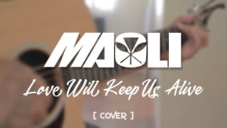 Download lagu Maoli Love Will Keep Us Alive ft Josh Tatofi... mp3