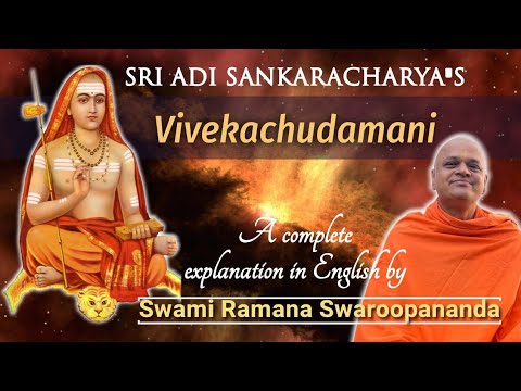Vivekachudamani (English) Part 84 - Verses 473 to 476 | Adi Shankara | Swami Ramana Swaroopananda
