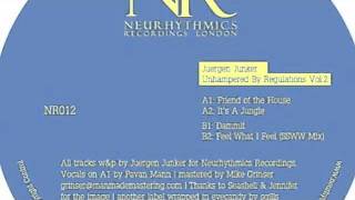 Juergen Junker - Friend Of The House (Neurhythmics Recordings NR012)
