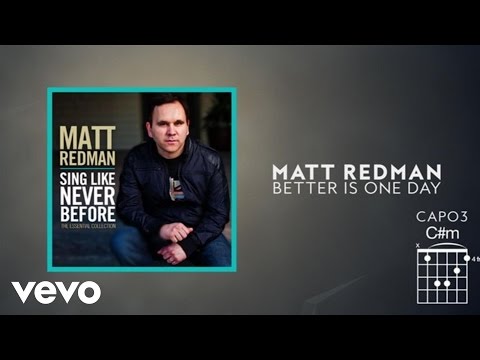 Matt Redman - Better Is One Day (Lyrics And Chords)