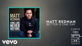 Matt Redman - Better Is One Day (Lyrics And Chords)