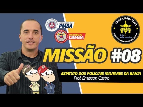 🔴 Concurso PMBA e CBMBA - MISSÃO #08 - Estatuto dos Policiais Militares da Bahia - Emerson Castro