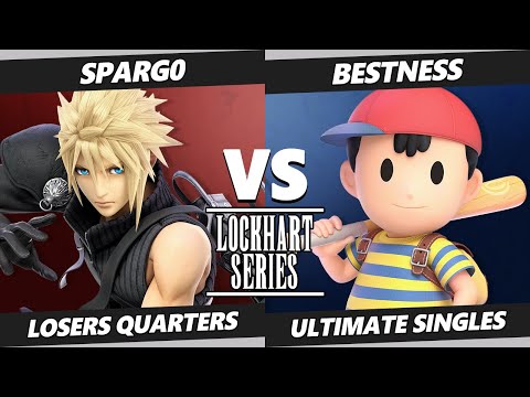 Lockhart Series SSBU - XTR | Spargo (Cloud) Vs. ARM | BestNess (Ness) Smash Ultimate Losers Quarters