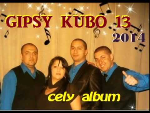Gipsy Kubo 13 / 2014 -  cely album