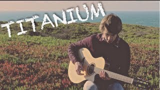 Titanium - David Guetta - Space Among Many Cover ft. Evan Chan and Glenna Roberts